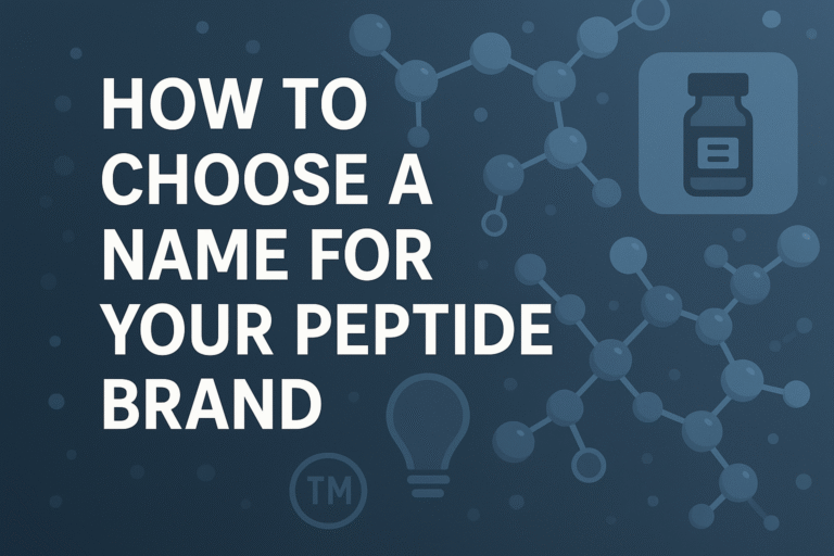 How to Choose a Name for Your Peptide Brand