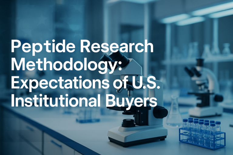 Peptide Research Methodology: Expectations of U.S. Institutional Buyers