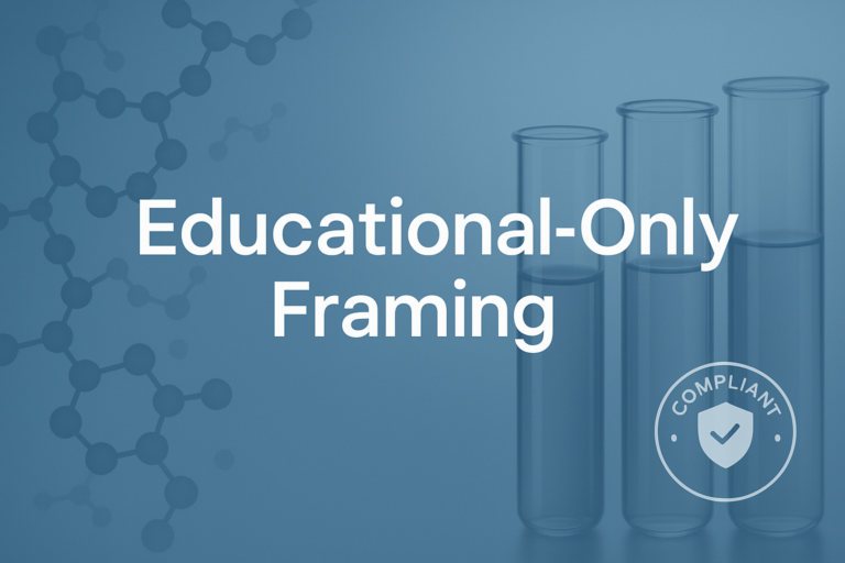 Why “Educational-Only” Framing Is the Safest Strategy