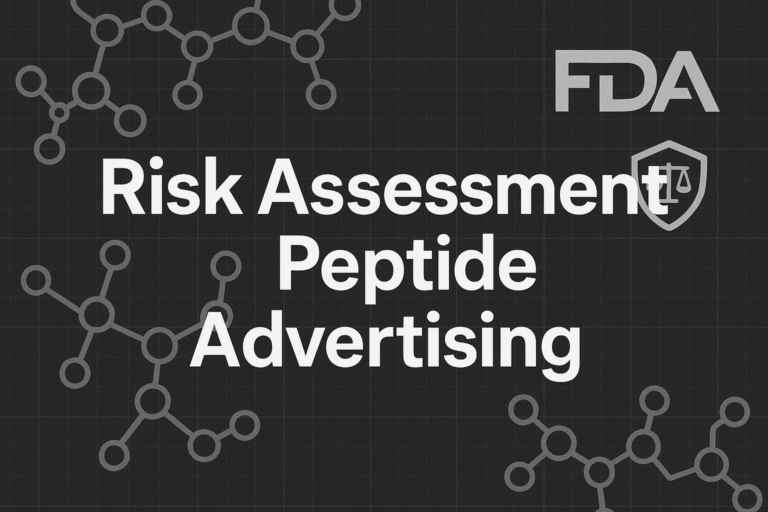 Creating a Risk Assessment Plan for Peptide Advertising