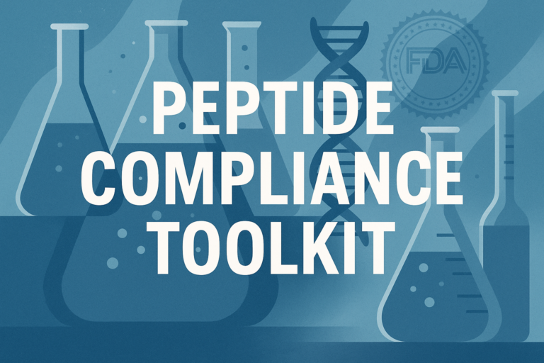 Peptide Compliance Toolkit: Templates Every Brand Needs